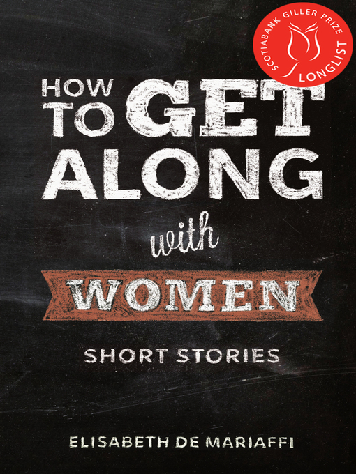 Title details for How to Get Along with Women by Elisabeth de Mariaffi - Available